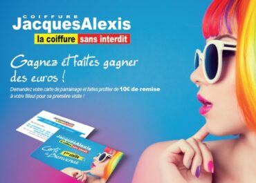 Nouveau : Demandez votre carte parrainage dans les salons Jacques Alexis